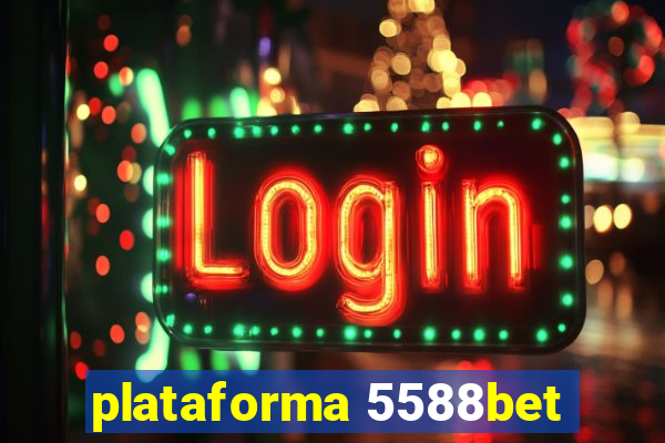 plataforma 5588bet